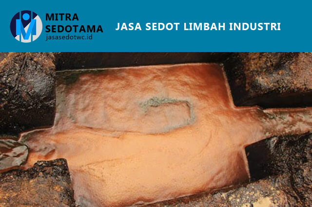 Jasa Sedot Limbah Industri Jabodetabek (Jakarta, Bogor, Depok, Tangerang, Bekasi)
